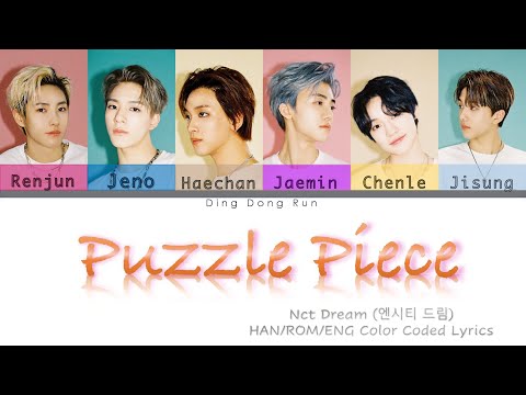 NCT DREAM 엔시티 드림 '너의 자리 (Puzzle Piece) {Color Coded_Han_Rom_Eng}