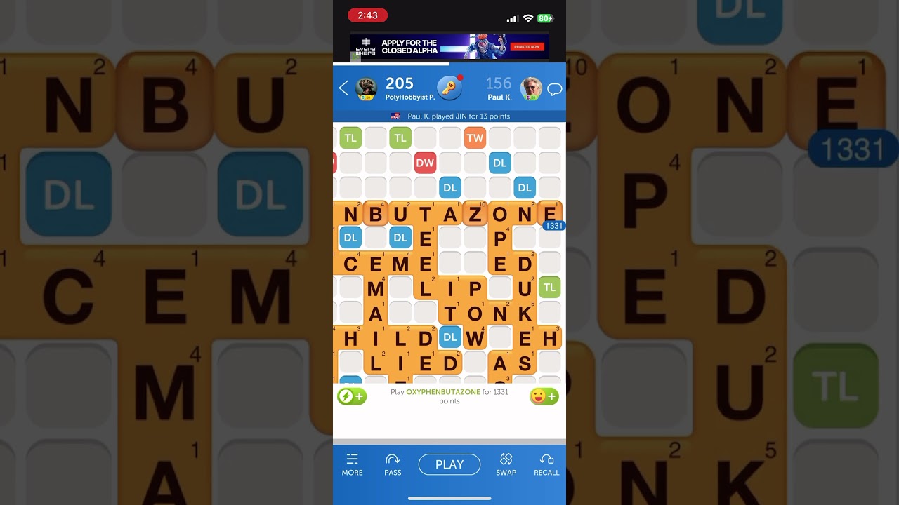 How to make a 1,331-point play on Words With Friends • OXYPHENBUTAZONE