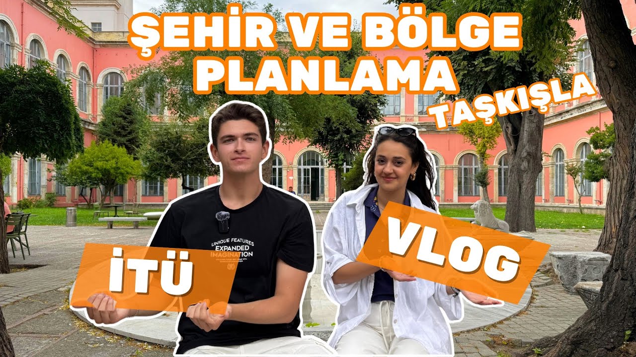 İTÜ ŞEHİR VE BÖLGE PLANLAMA BÖLÜMÜ TANITIM VLOG | Bölüm Tanıtım Vlogları #15