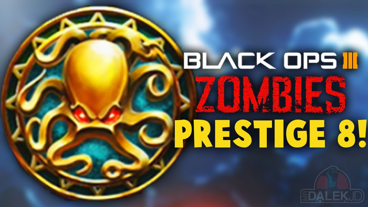 Black Ops 3 ZOMBIES - PRESTIGE 8! Zombie Kills, Stats & MORE