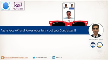 Azure Face API and Power Apps to try out your Sunglasses !!