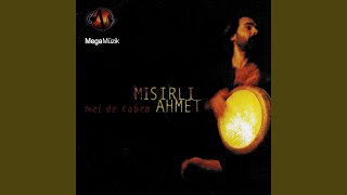 Girdap - Mısırlı Ahmet