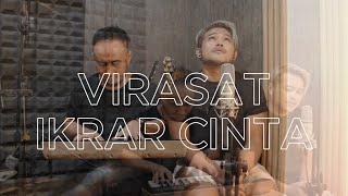 Virasat Band - IKRAR CINTA (Official Music Video)