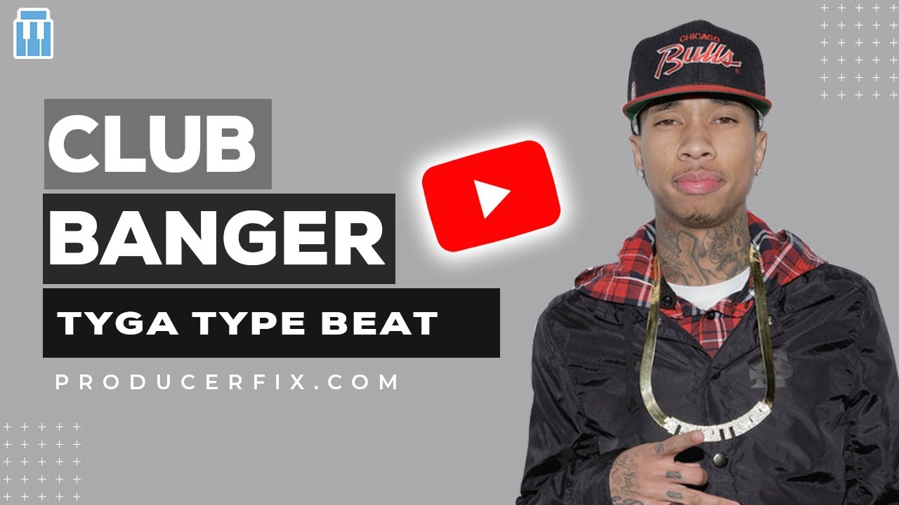 Ver Club Banger Type Beat - Tyga Type Beat Instrumental "Checkmate" en YouTube Ver Club Banger Type Beat - Tyga Type Beat Instrumental "Checkmate" en YouTube