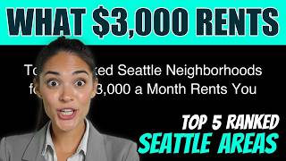 Renting on $3,000 a Month in Seattle: 5 Neighborhoods That Said Yes (2026)
