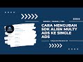 Cara mengubah sdk alien Multy Ads ke single ads