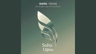 Revise (Alex Wright's Slow 'N' Funky Remix)