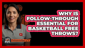 Why Is Follow-through Essential For Basketball Free Throws? - The Basketball Xpert