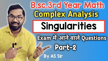 Most Important Questions of Singularities | B.sc.3rd Year Math ddu gkp SU | Complex Analysis Part-2