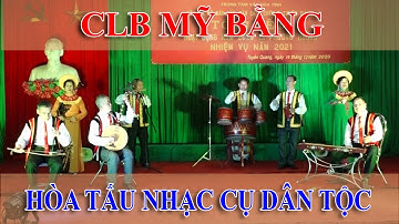 Hòa tấu nhạc cụ dân tộc - CLB xã Mỹ Bằng | Hoàng Video Camera