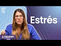 Estrés: ¿la causa de todos los males? | Psicología al Desnudo | T3 E15 Mp3 Song