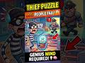 VERY DIFFICULT LEVEL 😱 | THEIF PUZZLE #1 | #explore #gaming #theifpuzzle #shortsgaming #hardpuzzle