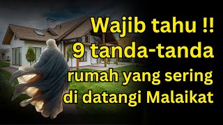 Wajib tahu !! Inilah 9 Tanda Tanda Malaikat Sering Datang Kerumahmu Tanpa Kamu Sadari