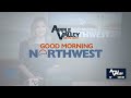 Good Morning Northwest @ 5 a.m. - July 15, 2026