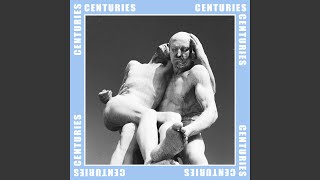 Centuries - Prinze George