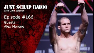 Just Scrap Radio Ep. 166 (w/ Morono)