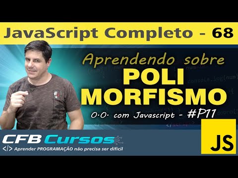Aprendendo POLIMORFISMO em POO Javascript - Objetos #P11 - Aula 68