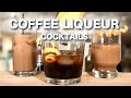 3 easy coffee liqueur cocktails  1minute cocktail recipes