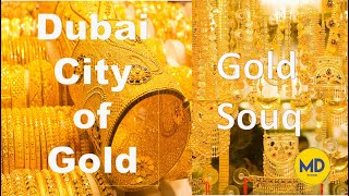 Dubai gold souq | world largest ...