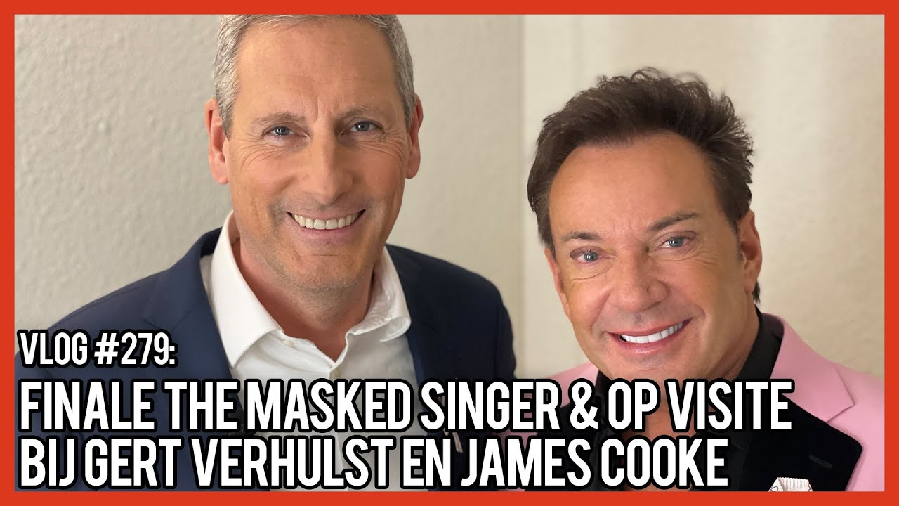 FINALE THE MASKED SINGER & OP VISITE BIJ GERT VERHULST EN JAMES COOKE GERARD JOLING VLOG FINALE THE MASKED SINGER & OP VISITE BIJ GERT VERHULST EN JAMES COOKE GERARD JOLING VLOG