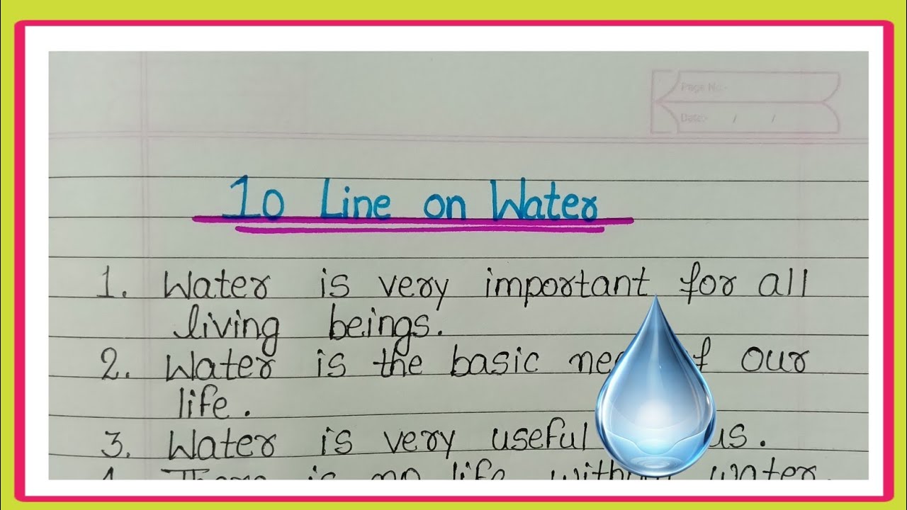 10 Line On Water/ Essay On Water/10 Line Essay On Water/Few Lines On Water/Essay On Water