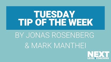 Tuesday Tip of the Week with Jonas Rosenberg & Mark Manthei!