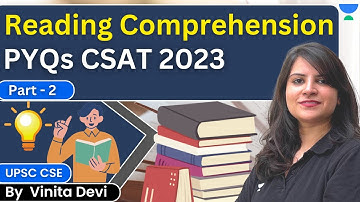 CSAT Previous Years Paper I Reading Comprehension for UPSC 2023 | Part 2 | by Vinita Devi