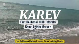 Karev - Esat Delihasan Milli Takımlar Kamp Eğitim Merkezi Tanıtım 