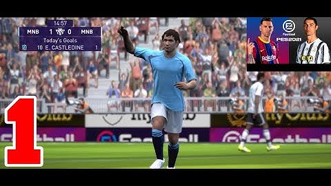 PES 2021 Mobile - Gameplay Walkthrough Part 1 - Tutorial ( iOS / Android )