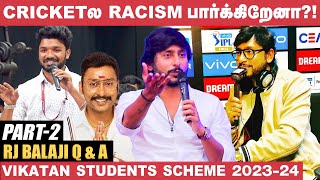 நான் Already அரசியல்ல பெரிய பதவில இருக்கேன்! - RJ Balaji | Vikatan Students Scheme 2023-24