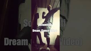 Solluminati "Dream" (Dance Video)