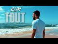 Elim Tout Clip Officiel Elim Tout Clip Officiel