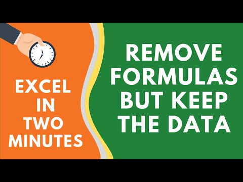 فيديو: كيفية إزالة صيغة في Excel