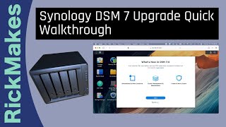 Synology DSM 7 Upgrade Quick Walkthrough Synology DSM 7 Upgrade Quick Walkthrough