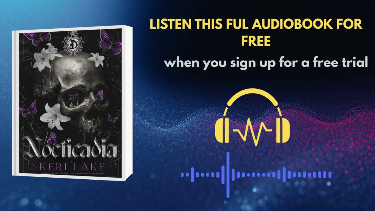 Nocticadia by Keri Lake | Dark Gothic Romance Audiobook Experience