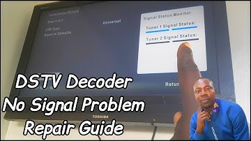 Dstv Decoder With No Network Signal Repair Guide, No Signal Solution