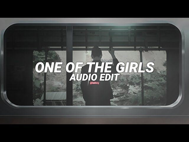 one of the girls - the weeknd, jennie & lily rose depp [edit audio] class=
