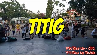 Titig - MC Einstein ft. Flow G,Yuri Dope,Jekkpot | Dance Cover | Rize Up | Calabanga Dance Community