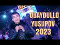 Ubaydullo Yusupov 2023| Убайдулло Юсупов тойда Шахритузда