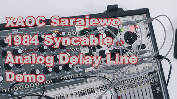 XAOC Sarajewo 1984 Syncable Analog Delay Line Demo