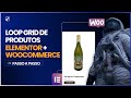 Como Criar Grade de Produtos Personalizada no Elementor (Loop Grid) – WooCommerce Passo a Passo