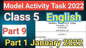 Model activity task class 5 english part 9 | Model activity task class 5 english part 1 January 2022