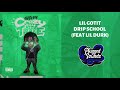 Lil Gotit Drip School Feat Lil Durk mp3