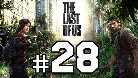 The Last of Us Walkthrough Gameplay HD - Trapped - Part 28 [No Commentary]
