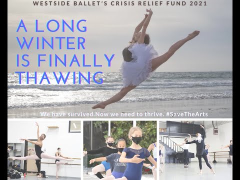Westside Ballet's long Winter is finally thawing!