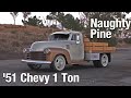 1951 Chevy 'Naughty Pine" 1-ton Flat Bed Hot Rod