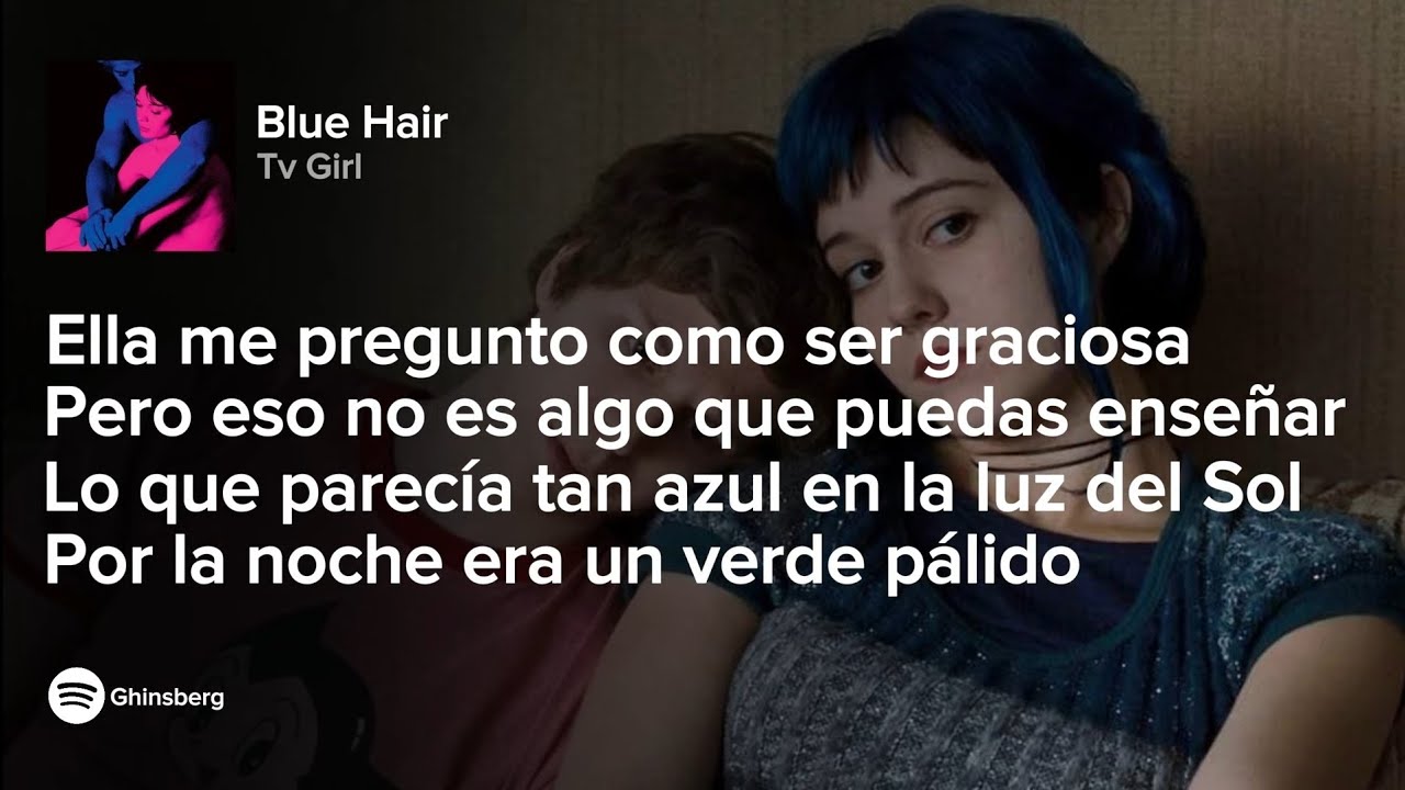 Blue Hair - Letra en Español (Subtitulada al Español) - wide 3