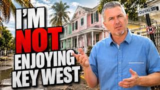 I Am NOT Enjoying Key West…