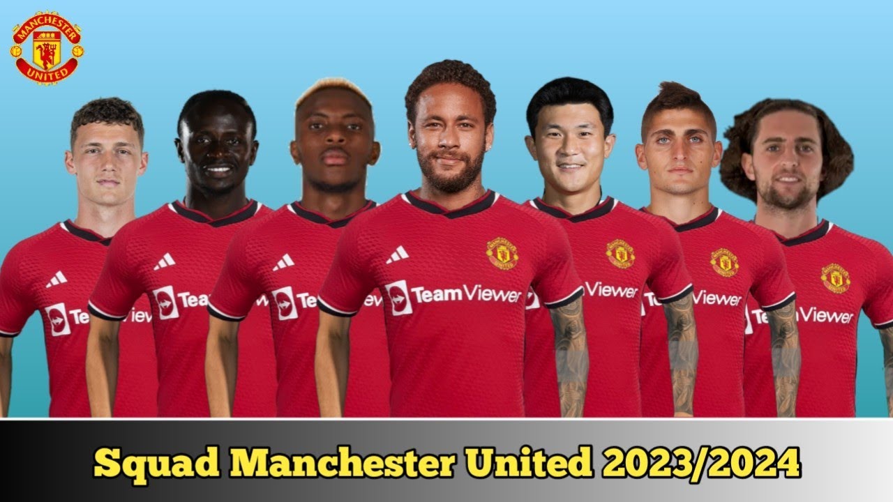 Squad Manchester United Next Seasons 2023/2024 With Neymar Mane