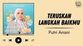 Download lagu Teruskan Langkah Baikmu Putri Ariani | Wie Lyric #musiclyrics #lirikmusic #songlyrics #lyrics